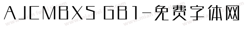 AJCMBXS GB1字体转换